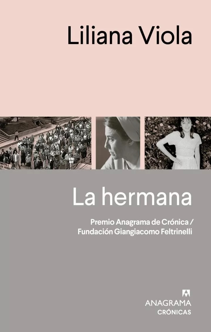 La hermana, de Liliana Viola, salió por el sello Anagrama.