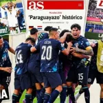 Qué dijeron los medios de  Alemania, Paraguay y el mundo de la hazaña del equipo de Alfaro