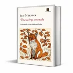 Reeditan ‘Una cabeza cercenada’, de Iris Murdoch, una feroz comedia sobre el amor y el adulterio