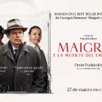 Asiste al preestreno de ‘Maigret y la muerte del embajador’