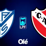 Vélez vs. Independiente, por el Torneo Clausura: hora, cómo ver y probables formaciones