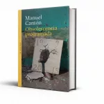Manuel Cantón revisita la historia argentina en cuentos que rondan el gótico y el futurismo