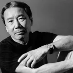 Haruki Murakami, escritor japonés: “Todo pasa, nadie tiene algo para siempre, así es como tenemos que vivir”