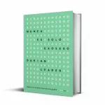 Qué revela el sexo sobre nosotros: Darian Leader analiza cómo el deseo revela nuestra psiquis