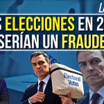 Si Sánchez convocara elecciones, ¡no serían limpias!