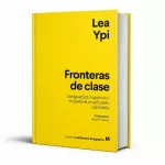 ‘Fronteras de clase’: repensar la ciudadanía más allá de los derechos individuales