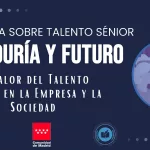 Periodista Digital presenta la I Jornada de Talento Sénior: ‘Sabiduría y futuro, el valor del talento sénior en la empresa y la sociedad’