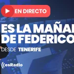 Programa especial de ‘Es la Mañana de Federico’ desde Tenerife, en directo