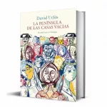 ¿Por qué todos quieren leer ‘La península de las casas vacías’, de David Uclés en España?