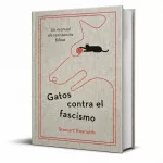 Vivir con gatos: una historia de amor, caos y una inesperada lección contra el fascismo