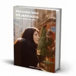 Mercedes Sosa inédita: publican las cartas del exilio que revelan su lado más íntimo